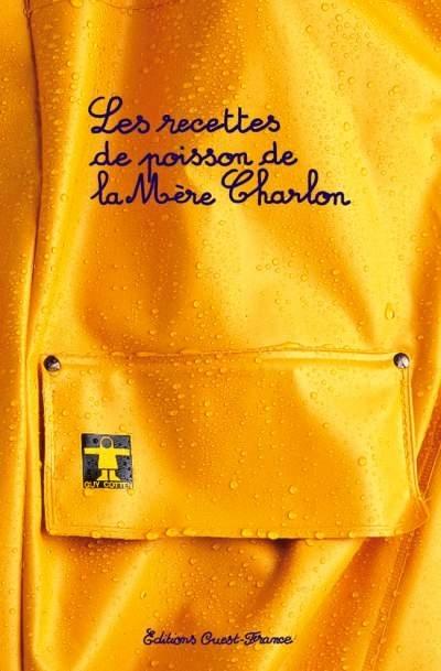 Les recettes de poisson de la Mère Charlon